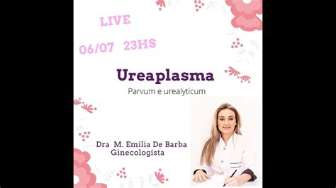 ureaplasma parvum como se contraí|Tudo sobre Ureaplasma Parvum